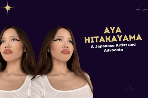 Aya Hitakayama: The Visionary Artist Redefining。